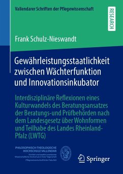 Gewährleistungsstaatlichkeit zwischen Wächterfunktion und Innovationsinkubator (eBook, PDF) - Schulz-Nieswandt, Frank