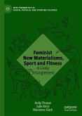 Feminist New Materialisms, Sport and Fitness (eBook, PDF)