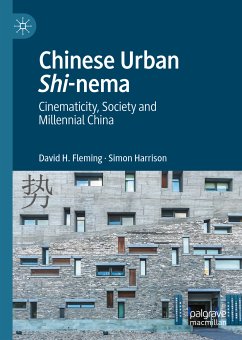Chinese Urban Shi-nema (eBook, PDF) - Fleming, David H.; Harrison, Simon