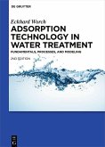 Adsorption Technology in Water Treatment (eBook, ePUB)