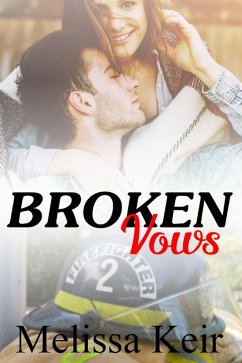 Broken Vows (The Cowboys of Whisper Colorado, #6) (eBook, ePUB) - Keir, Melissa