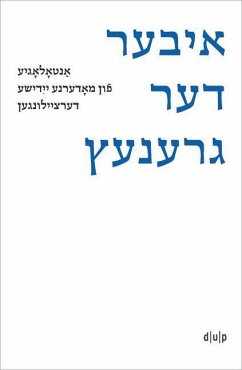 Cover Iber der grenets / Über die Grenze / Crossing the Border (eBook, PDF)