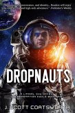 Dropnauts (Liminal Sky: Redemption Cycle, #1) (eBook, ePUB)