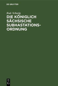 Cover Die Königlich Sächsische Subhastationsordnung (eBook, PDF)