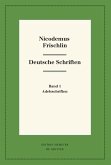 Nicodemus Frischlin: Deutsche Schriften (eBook, PDF)