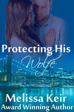 Protecting His Wolfe (The Pigg Detective Agency, #1) (eBook, ePUB) - Keir, Melissa