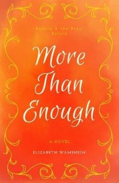 More Than Enough (eBook, ePUB) - Wambheim, Elizabeth