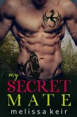 My Secret Mate (eBook, ePUB)