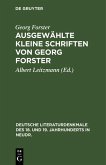 Ausgewählte kleine Schriften von Georg Forster (eBook, PDF)