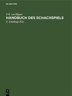 Handbuch des Schachspiels (eBook, PDF) - Bilguer, P. R. Von