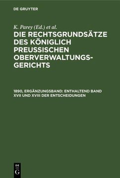 Enthaltend Band XVII und XVIII der Entscheidungen (eBook, PDF)