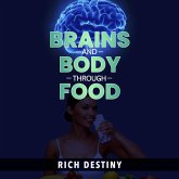 Brains and body through food (eBook, ePUB)