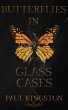 Butterflies In Glass Cases (eBook, ePUB) - Bild 1