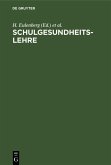 Schulgesundheitslehre (eBook, PDF) Schulgesundheitslehre (eBook, PDF)