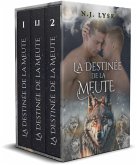 La Destinée de la Meute (volume 1) (eBook, ePUB)