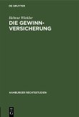Die Gewinnversicherung (eBook, PDF)