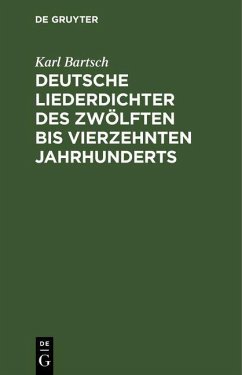 Cover Deutsche Liederdichter des zwölften bis vierzehnten Jahrhunderts (eBook, PDF)