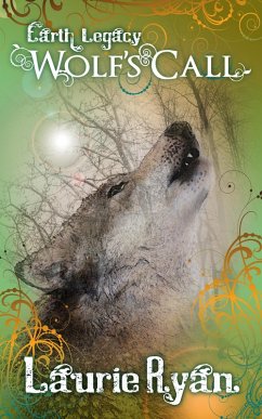 Cover Wolf's Call (Earth Legacy, #4) (eBook, ePUB)