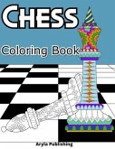 Chess Coloring Book: Adult Teen Colouring Page Fun Stress Relief Relaxation and Escape