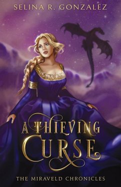 A Thieving Curse - Gonzalez, Selina R