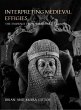 Interpreting Medieval Effigies - Bild 1