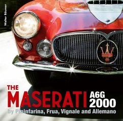 The Maserati A6g 2000: Pininfarina, Frua, Vignale, and Allemano - Baumer, Walter