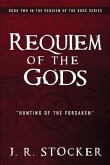 Requiem of the Gods: Hunting of the Forsaken