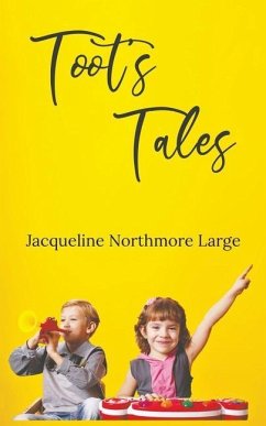 Toot's Tales - Large, Jacqueline Northmore