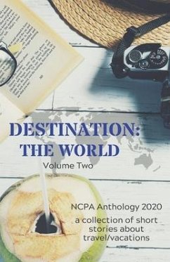 Destination: The World: Volume Two - Hamilton, M. L.