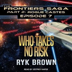 Who Takes No Risk - Brown, Ryk