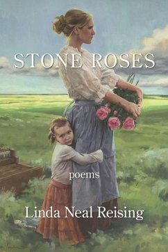 Stone Roses - Reising, Linda Neal