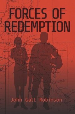 Forces of Redemption - Robinson, John Galt