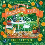 Marigolds for Malice Lib/E