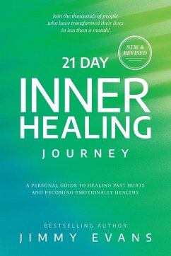 21 Day Inner Healing Journey - Evans, Jimmy