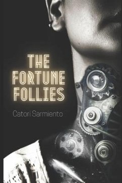 The Fortune Follies - Sarmiento, Catori