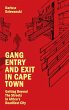 Gang Entry and Exit in Cape Town - Bild 1