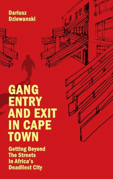 Gang Entry and Exit in Cape Town Gang Entry and Exit in Cape Town
