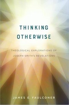 Thinking Otherwise - Faulconer, James E