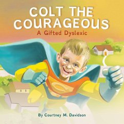 Colt the Courageous - Davidson, Courtney