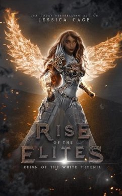 Reign of the White Phoenix - Elites, Rise Of the; Cage, Jessica