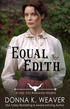 An Equal for Edith - Weaver, Donna K.