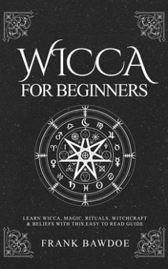 Wicca for Beginners - Bawdoe, Frank Fb