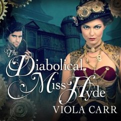 The Diabolical Miss Hyde - Carr, Viola
