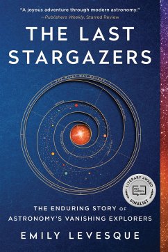 The Last Stargazers - Levesque, Emily