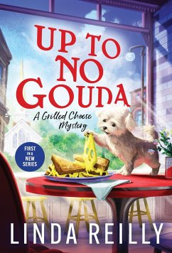 Up to No Gouda - Reilly, Linda