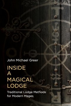 Inside a Magical Lodge - Greer, John Michael