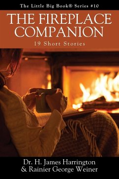 The Fireplace Companion - Harrington, H. James; Weiner, Rainier George