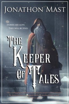 The Keeper of Tales - Mast, Jonathon