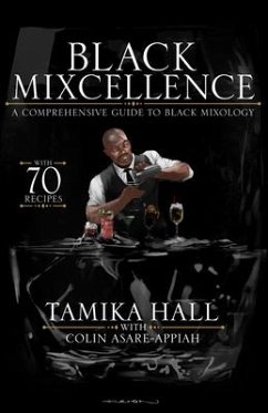 Black Mixcellence - Hall, Tamika; Asare-Appiah, Colin