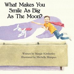 What Makes You Smile As Big As The Moon? - Kimberley, Margie